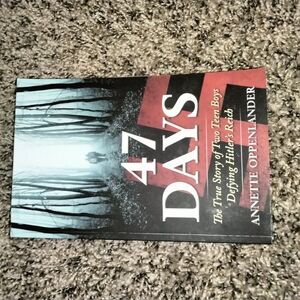 47 Days Book by Annette Oppenlander